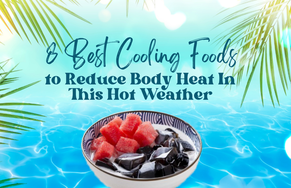 8 Best Cooling Foods to Reduce Body Heat In This Hot Weather